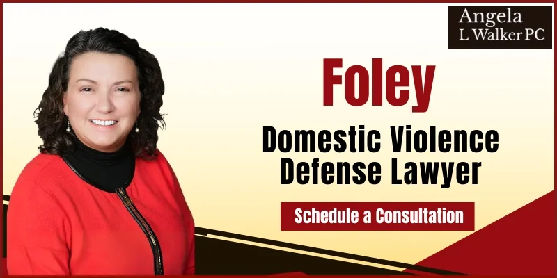 best domestic violence defense lawyer in foley